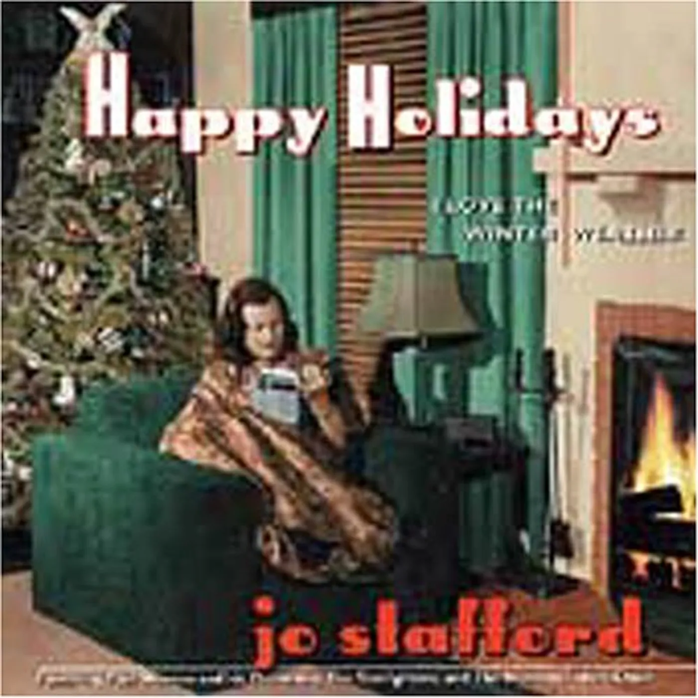 Jo Stafford HAPPY HOLIDAYS: I LOVE THE WINTER WEATHER CD