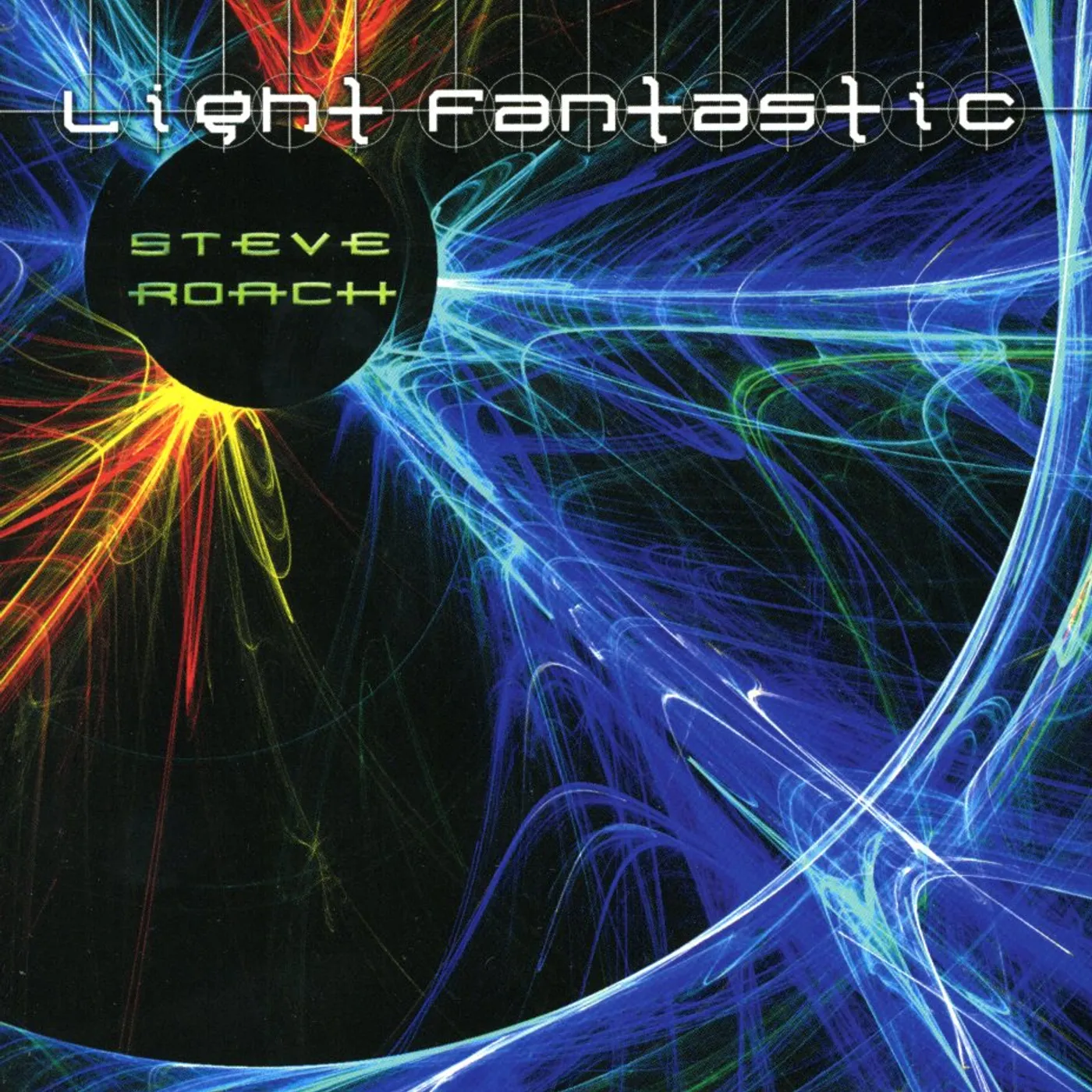 Steve Roach LIGHT FANTASTIC CD