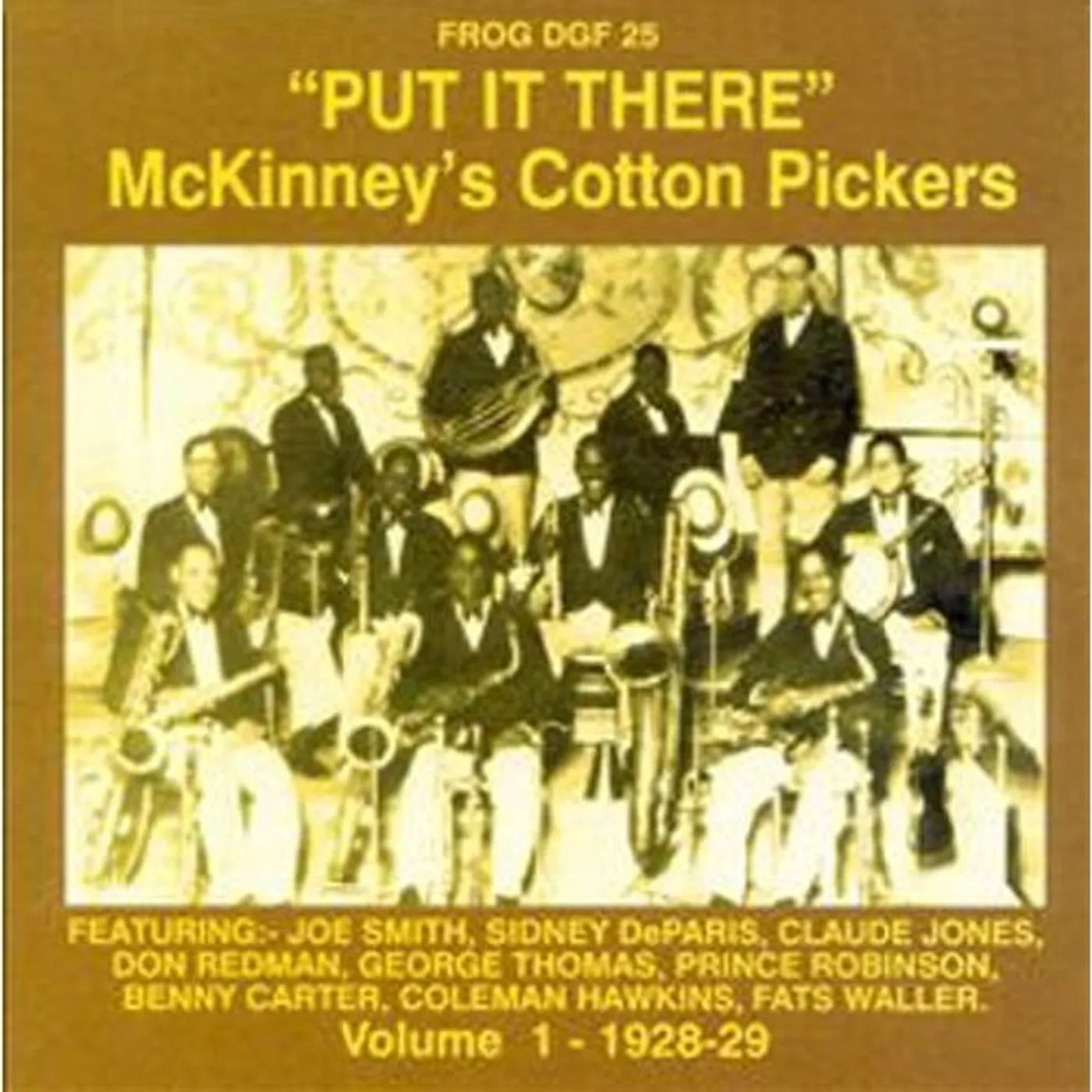 McKinney's Cotton Pickers PUT IT THERE 1928-29 CD