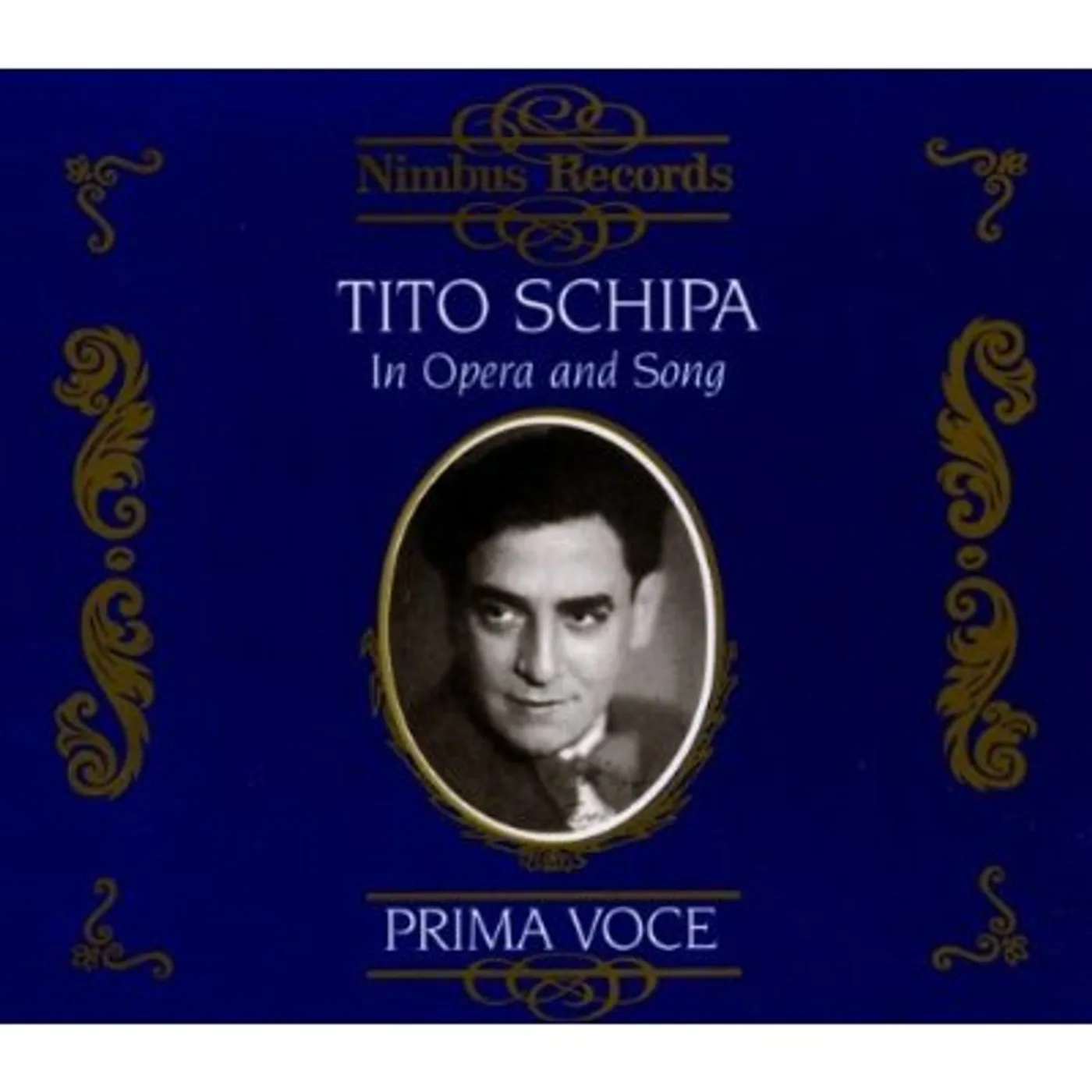 Tito Schipa IN OPERA & SONG CD
