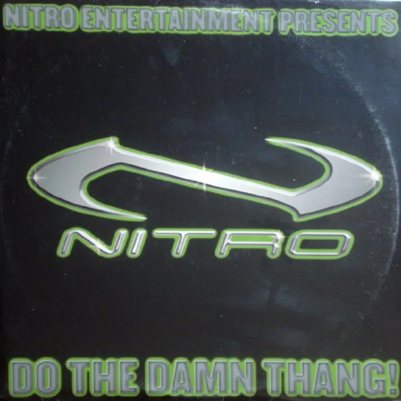 Nitro DO THE DAMN THING (X4) / WATCH YOUR GIRL (X3) Vinyl Record