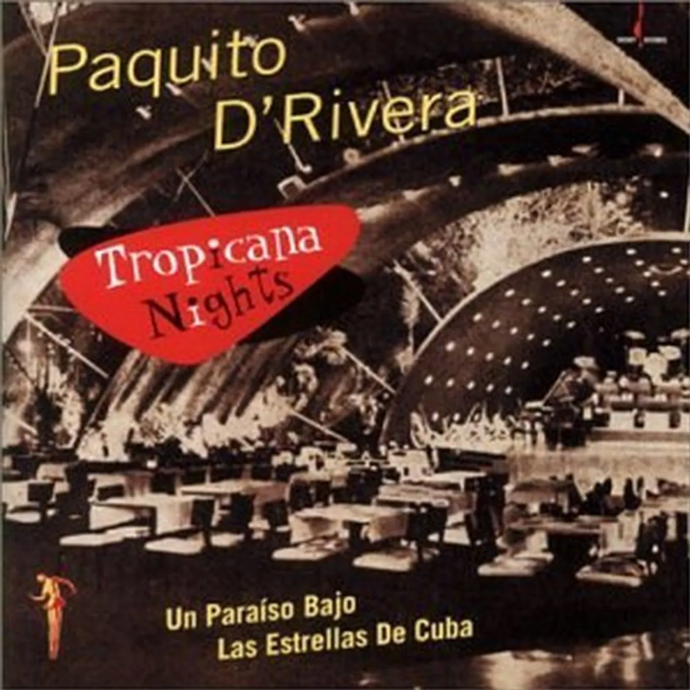 Paquito D'Rivera TROPICANA NIGHTS CD