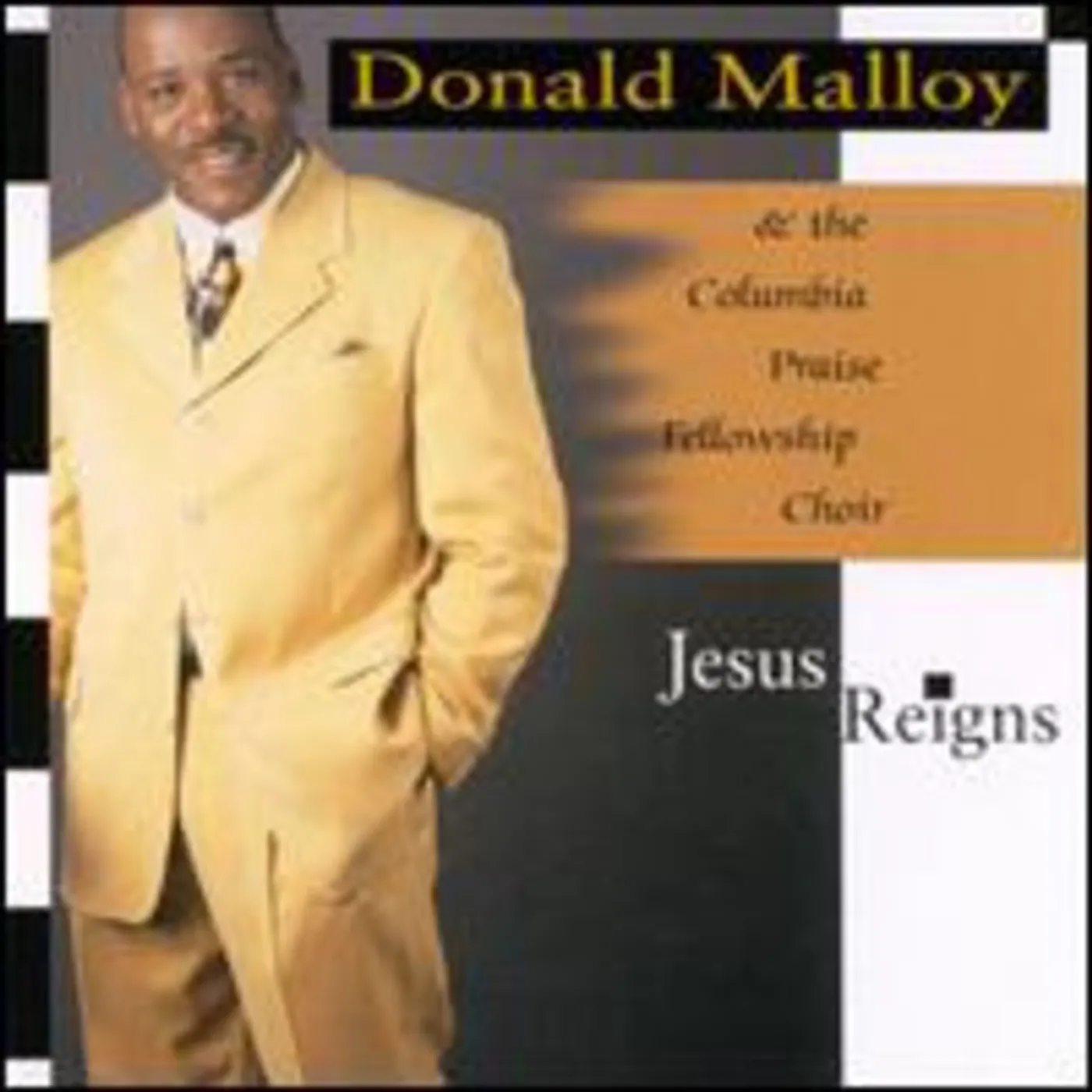 Donald Malloy JESUS REIGNS CD