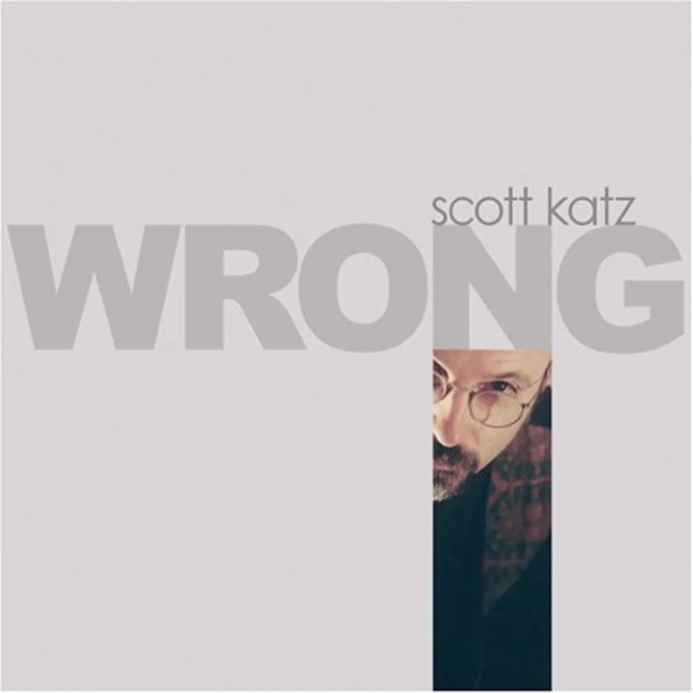 Scott Katz WRONG CD