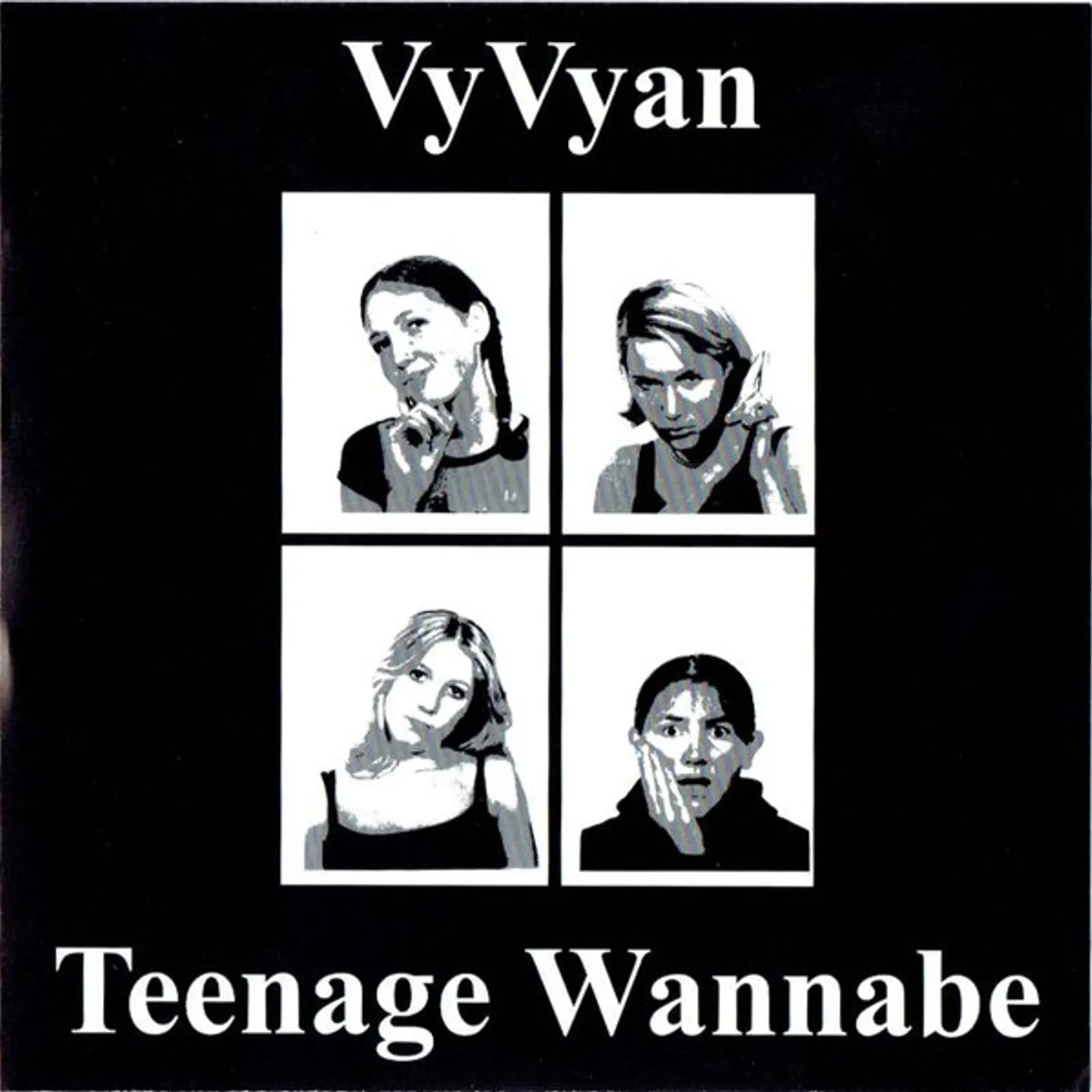 Vyvyan TEENAGE WANNABEES Vinyl Record