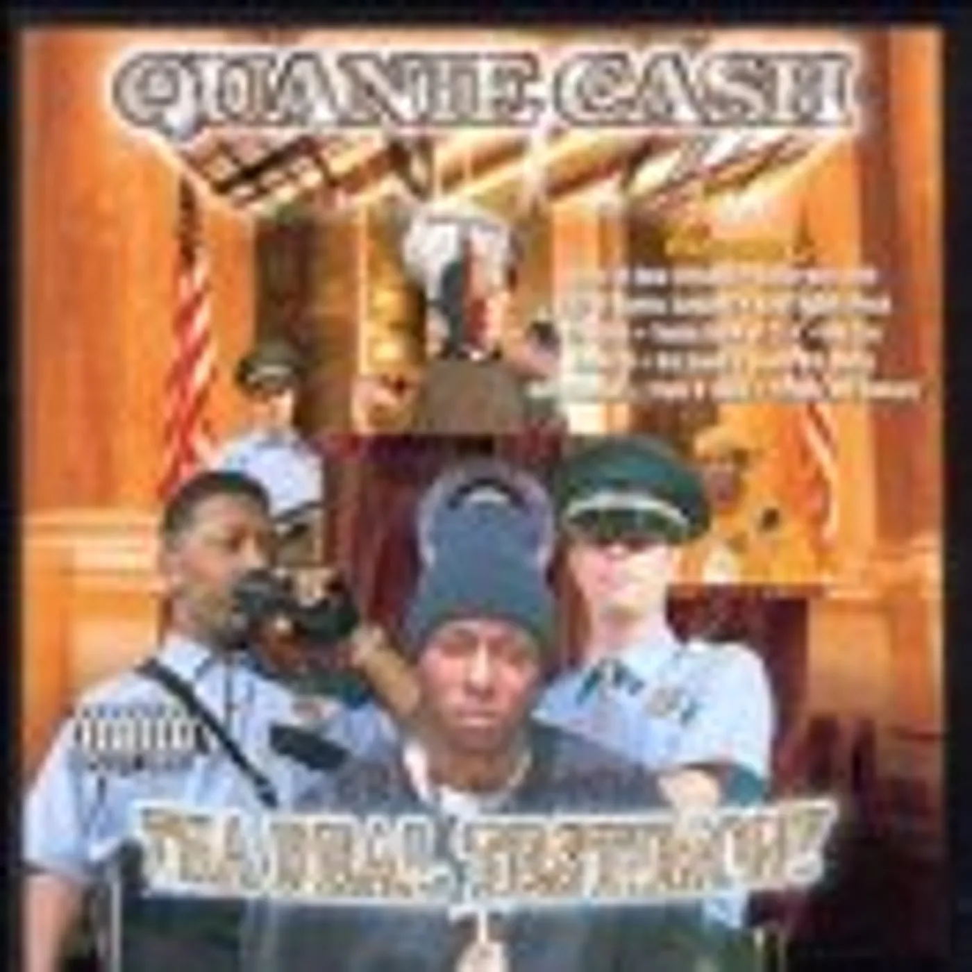 Quanie Cash THA REAL TESTIMONY CD