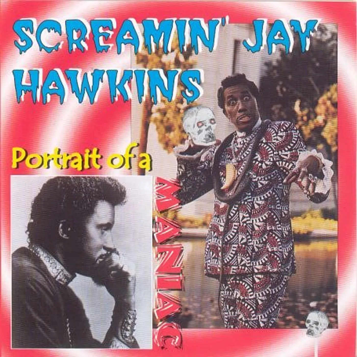 Screamin' Jay Hawkins PORTRAIT OF A MANIAC CD