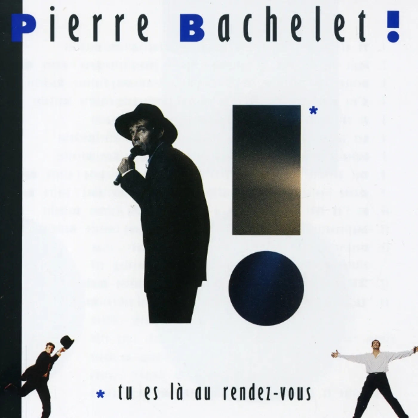 Pierre Bachelet TU ES LA AU RENDEZ-VOUS CD