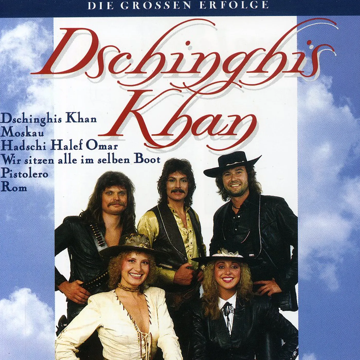 Dschinghis Khan DIE GROSSEN ERFOLGE CD