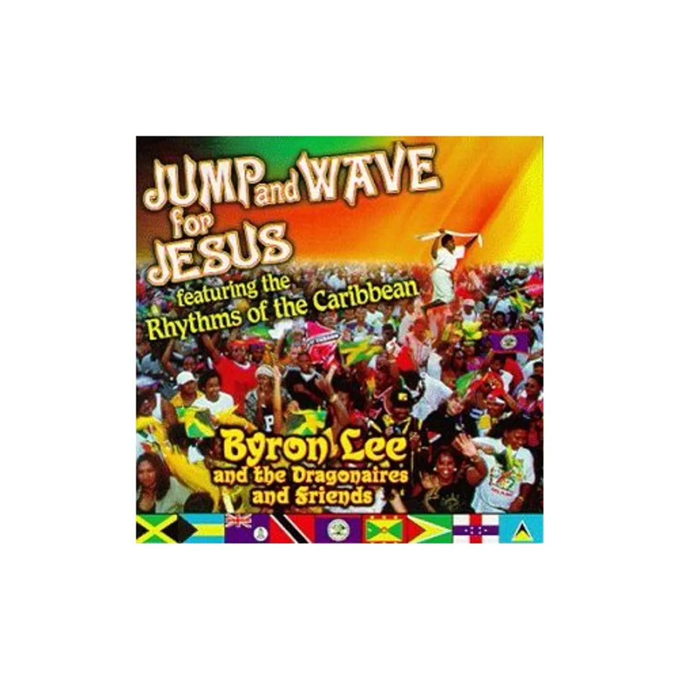 Byron Lee & The Dragonaires JUMP & WAVE FOR JESUS Vinyl Record