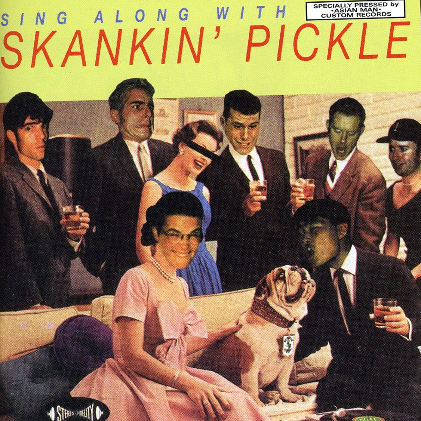Skankin' Pickle SING ALONG WITH CD