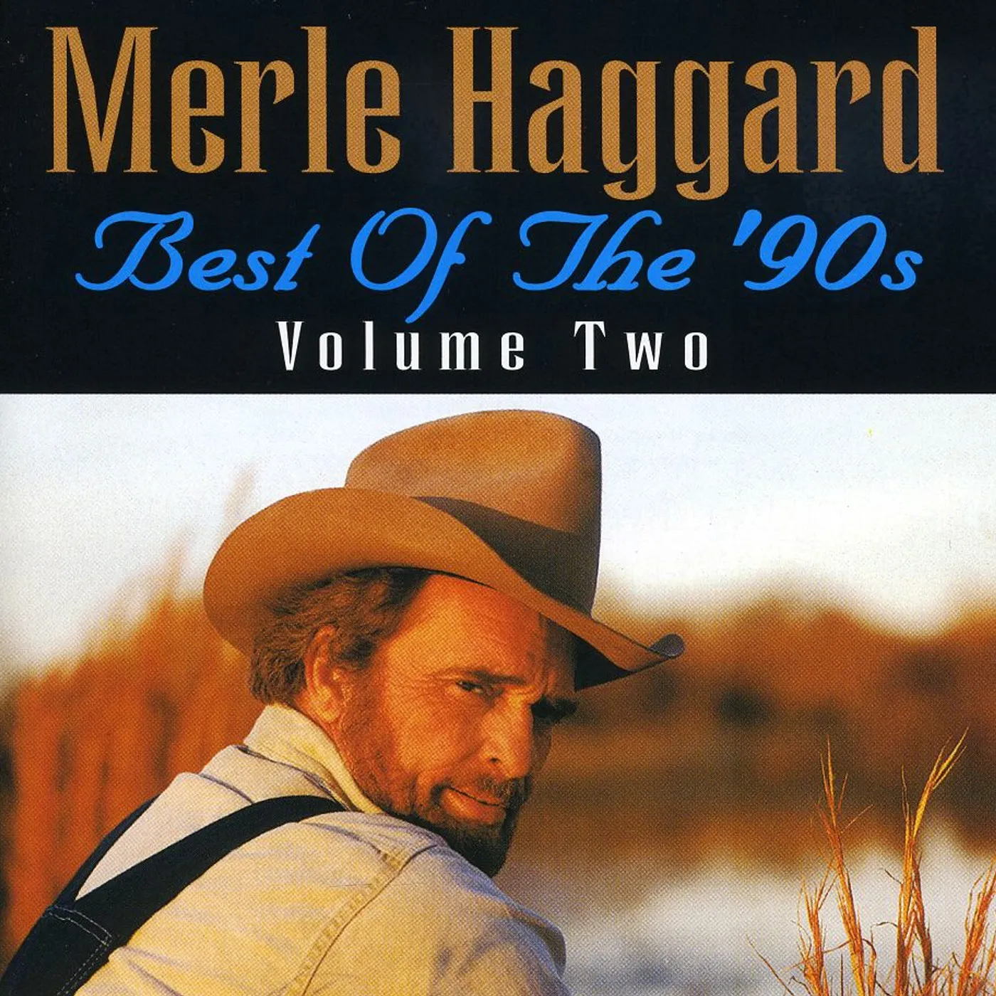 Merle Haggard BEST OF THE 90'S 2 CD