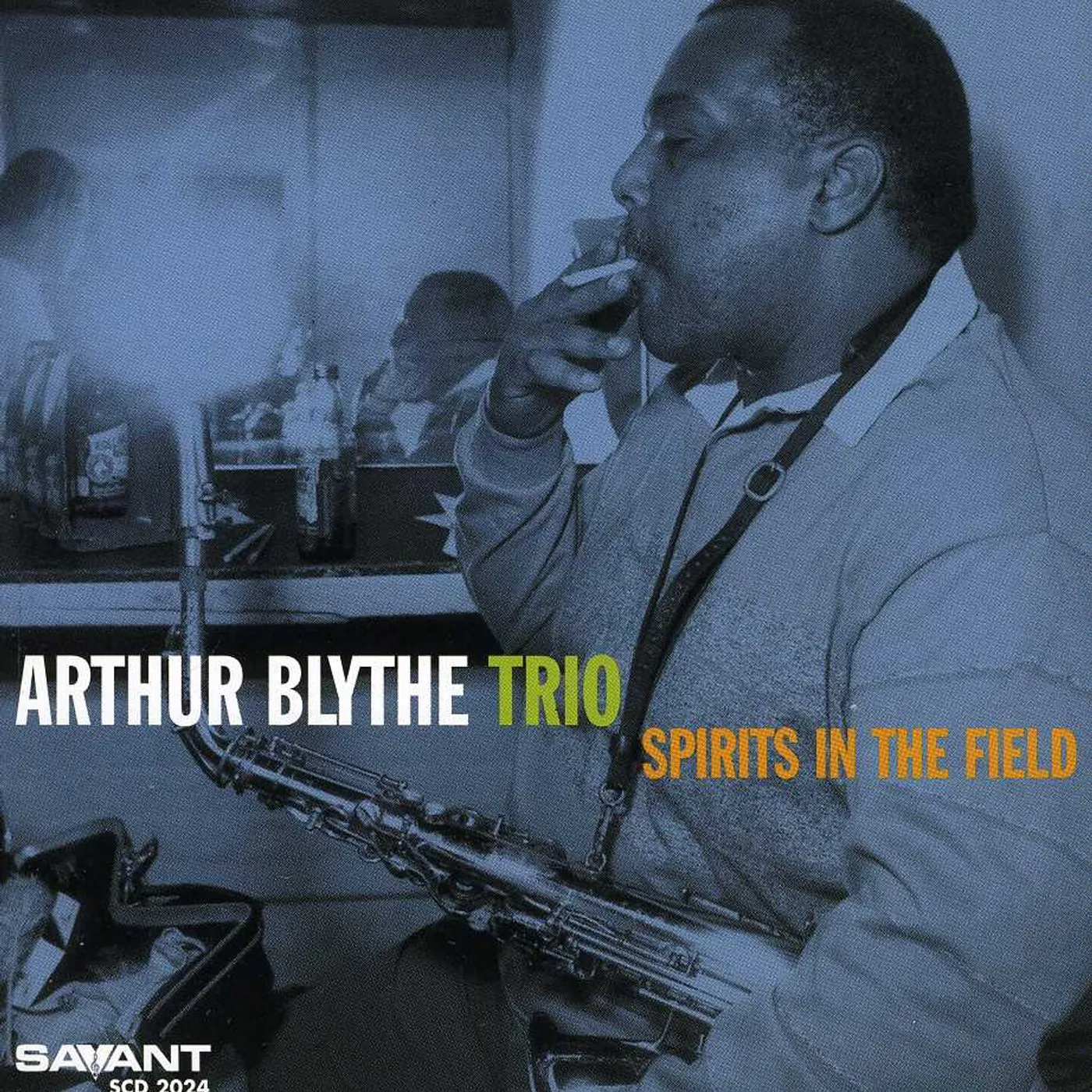 Arthur Blythe SPIRITS IN THE FIELD CD
