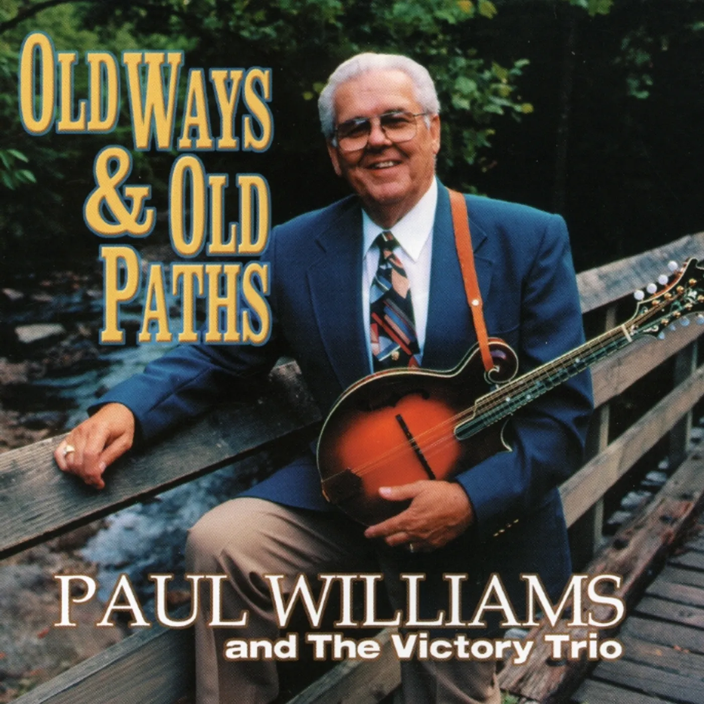 Paul Williams OLD WAYS & OLD PATHS CD