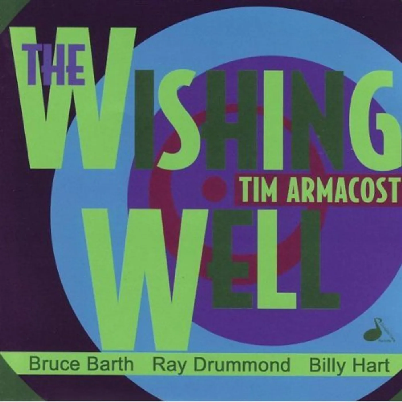 Tim Armacost WISHING WELL CD