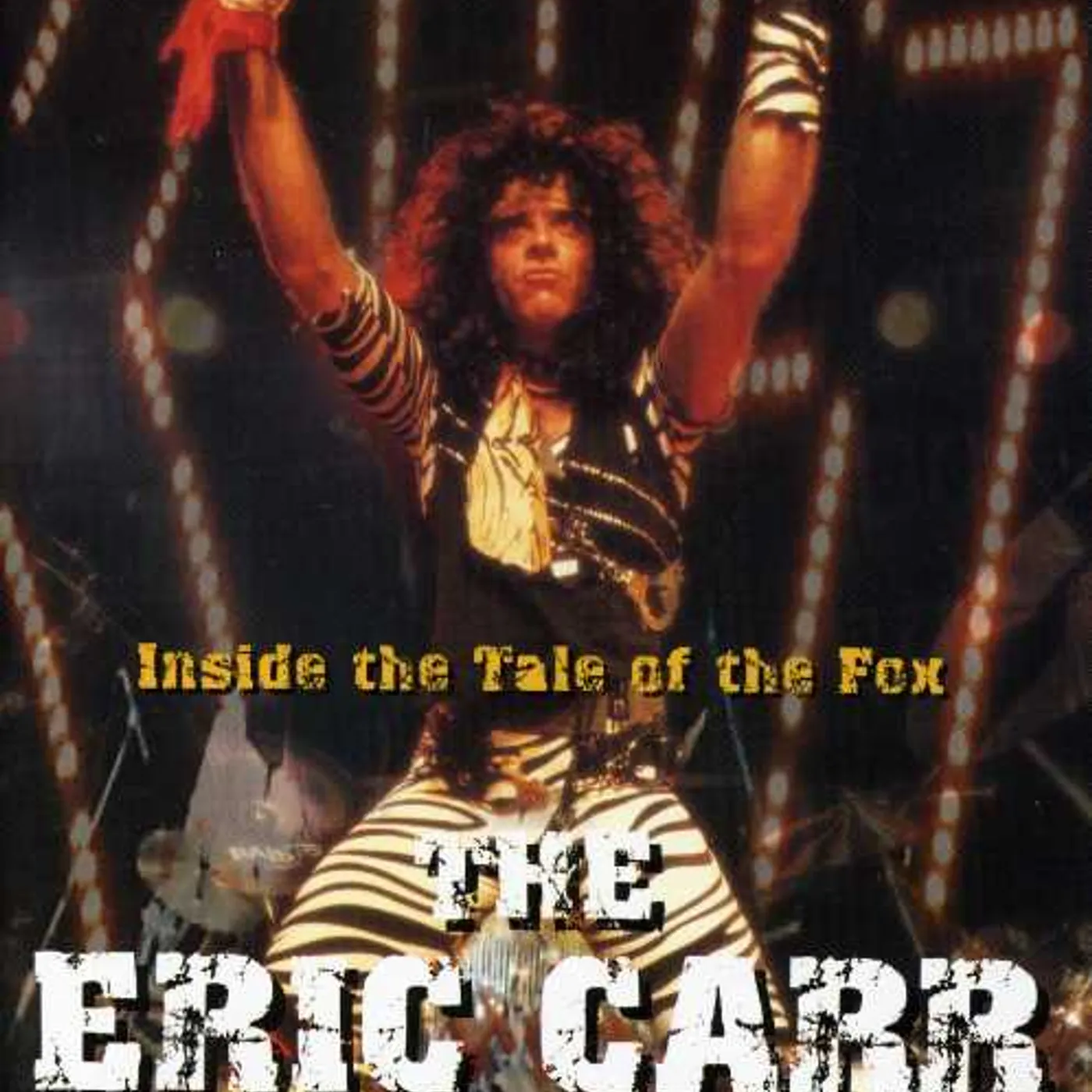 Eric Carr TALE OF THE FOX DVD