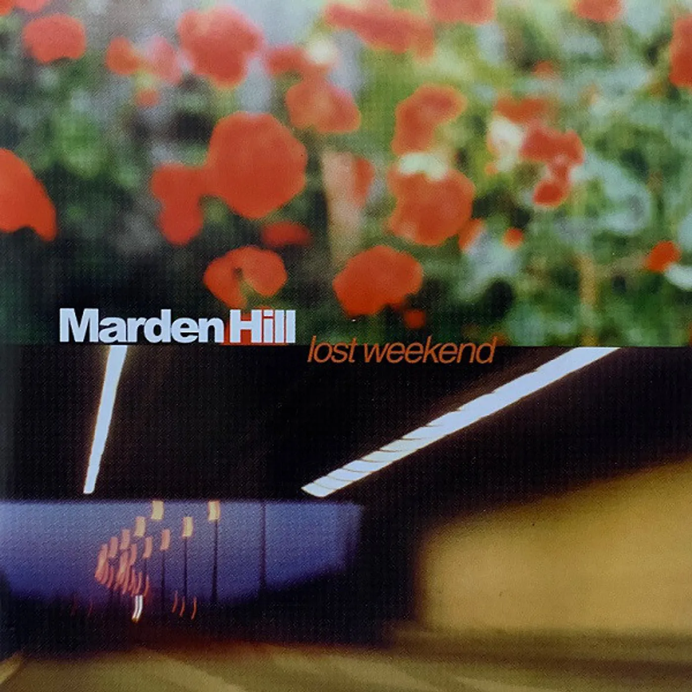 Marden Hill LOST WEEKEND CD