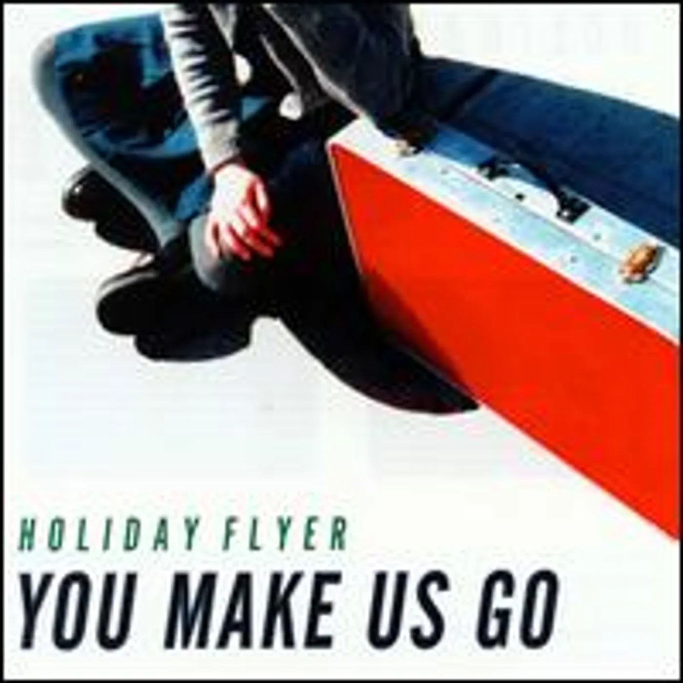 Holiday Flyer YOU MAKE US GO CD