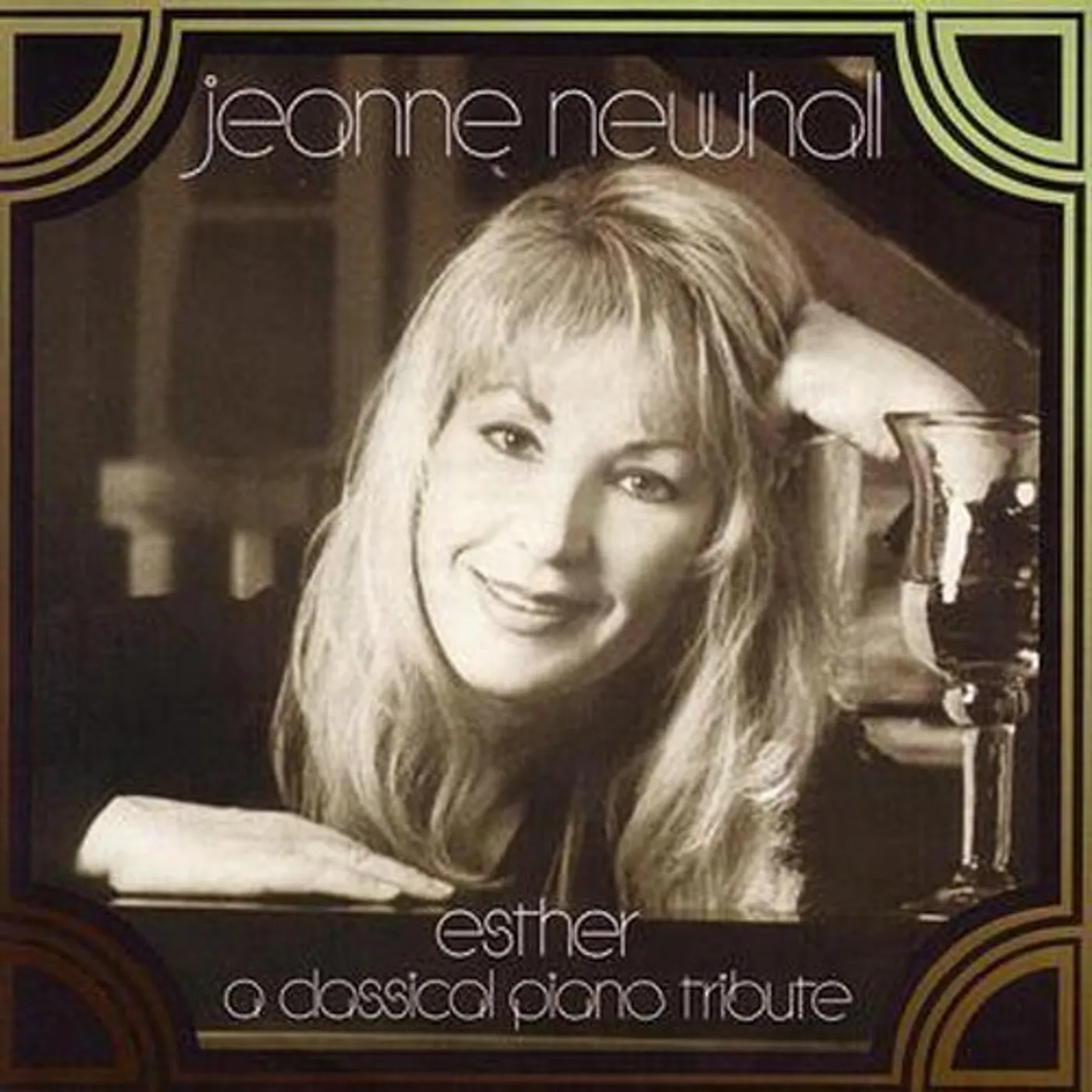 Jeanne Newhall ESTHER: A CLASSICAL PIANO TRIBUTE CD