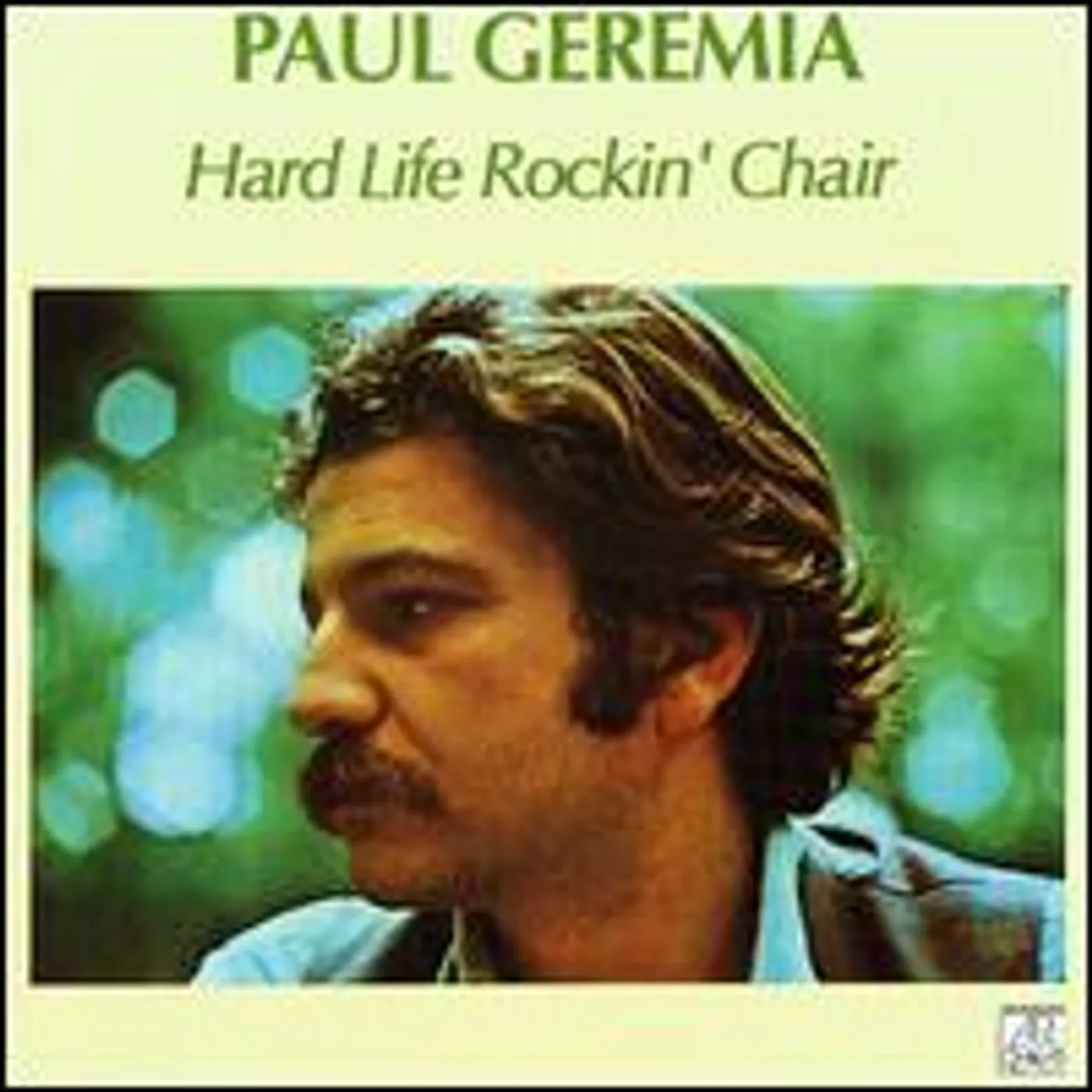 Paul Geremia HARD LIFE ROCKIN CHAIR CD