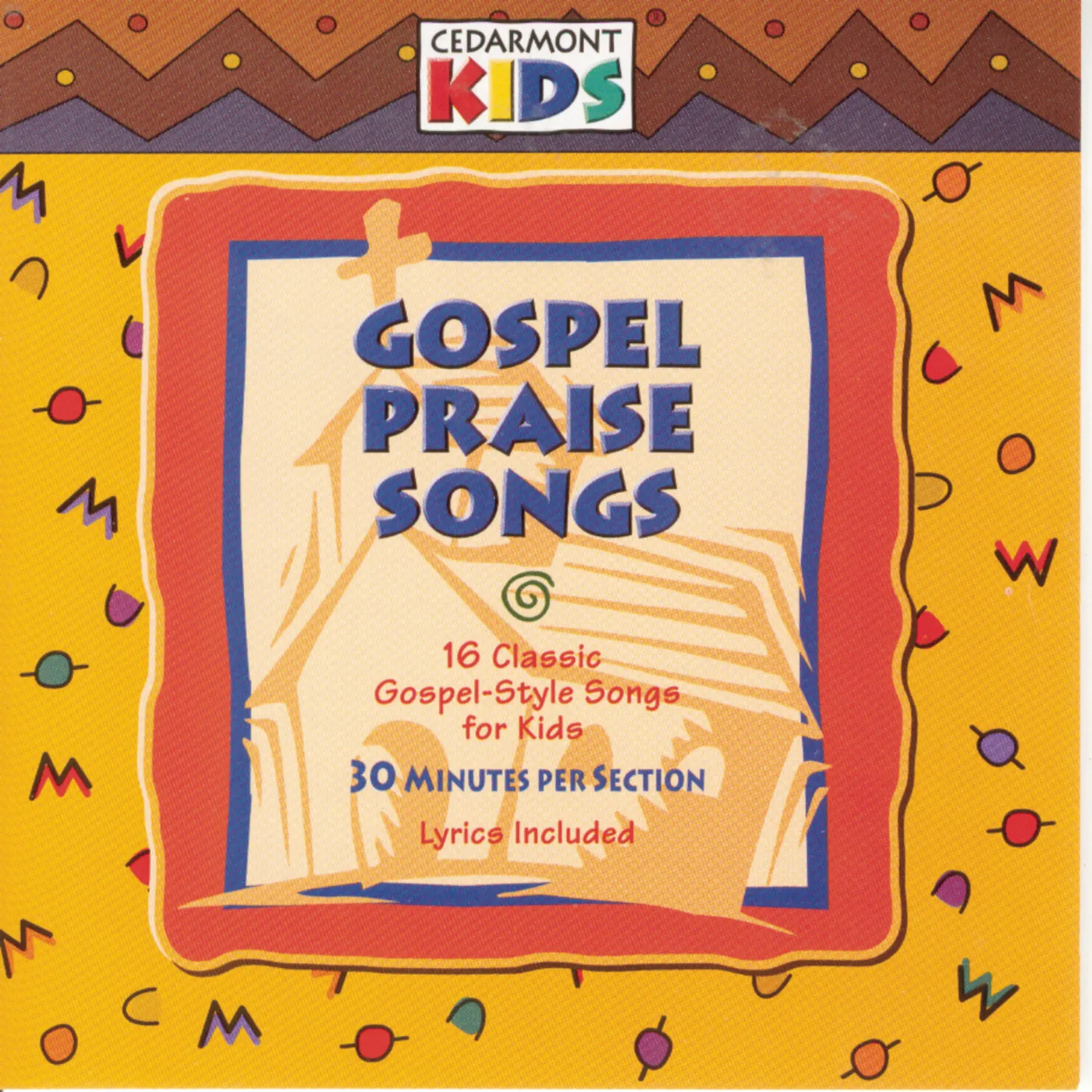Cedarmont Kids GOSPEL PRAISE SONGS CD