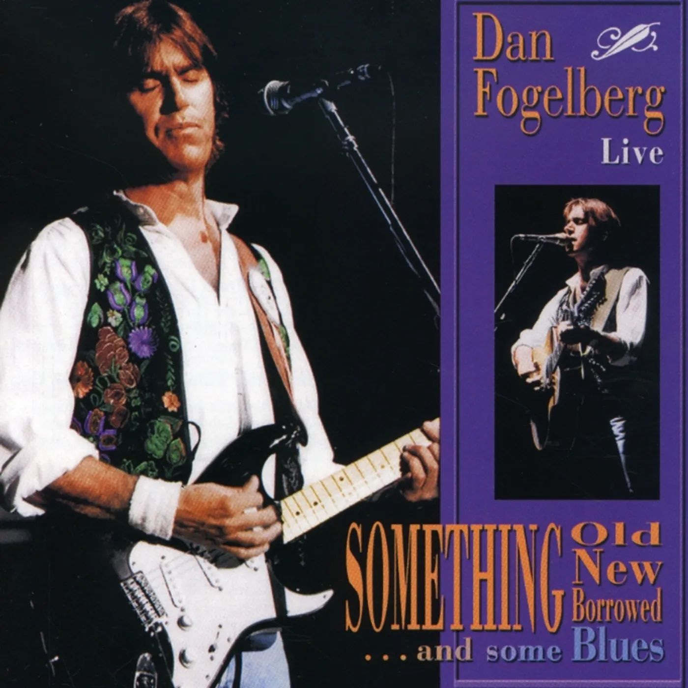 Dan Fogelberg SOMETHING OLD NEW BORROWED & SOME BLUES CD