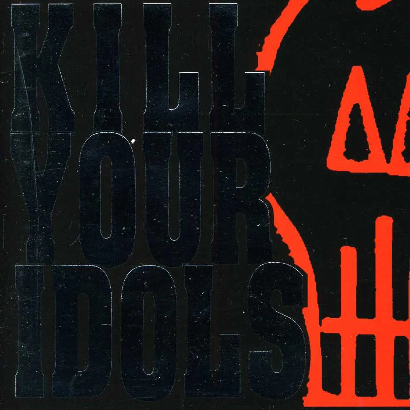 Kill Your Idols NO GIMMICKS NEEDED CD