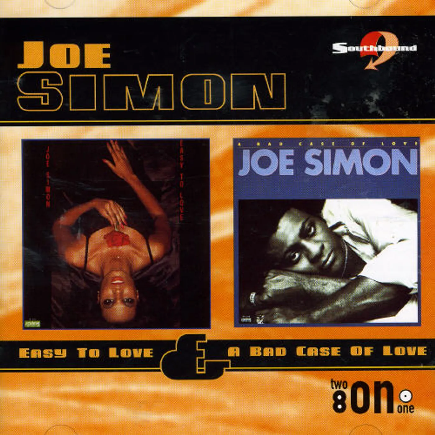 Joe Simon EASY TO LOVE / A BAD CASE OF LOVE CD
