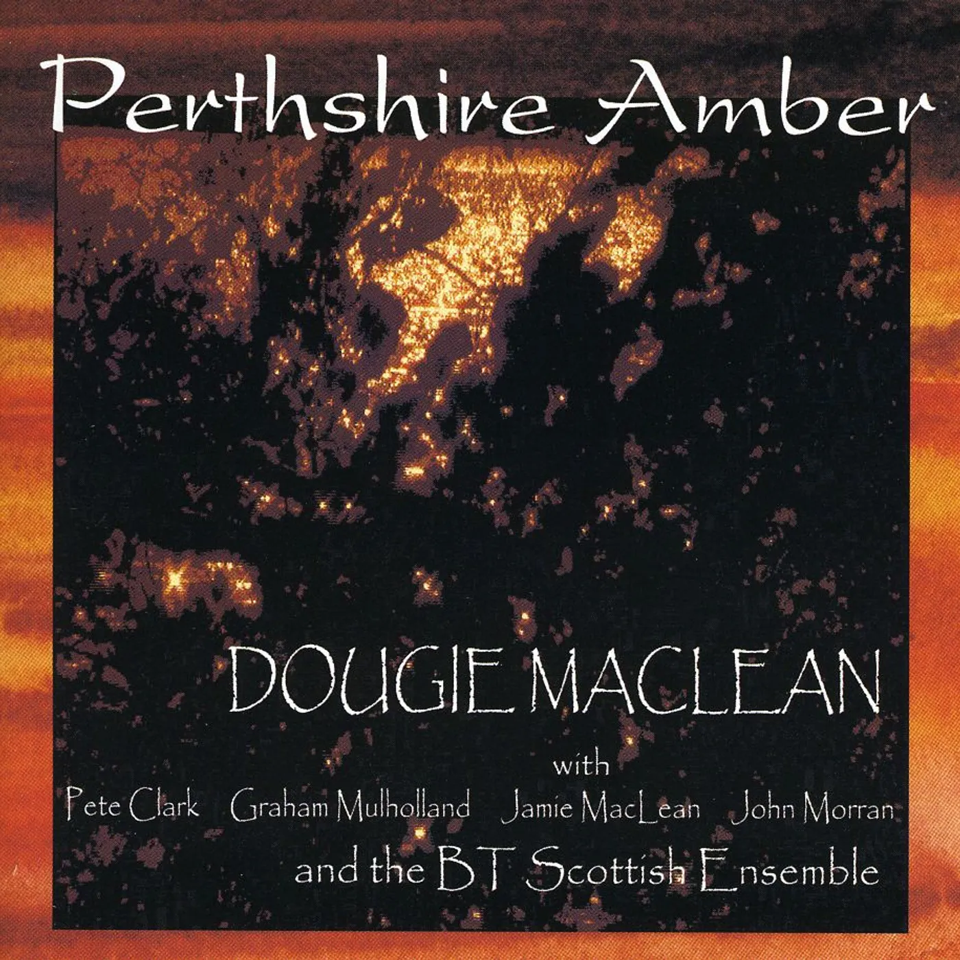 Dougie MacLean PERTHSHIRE AMBER CD