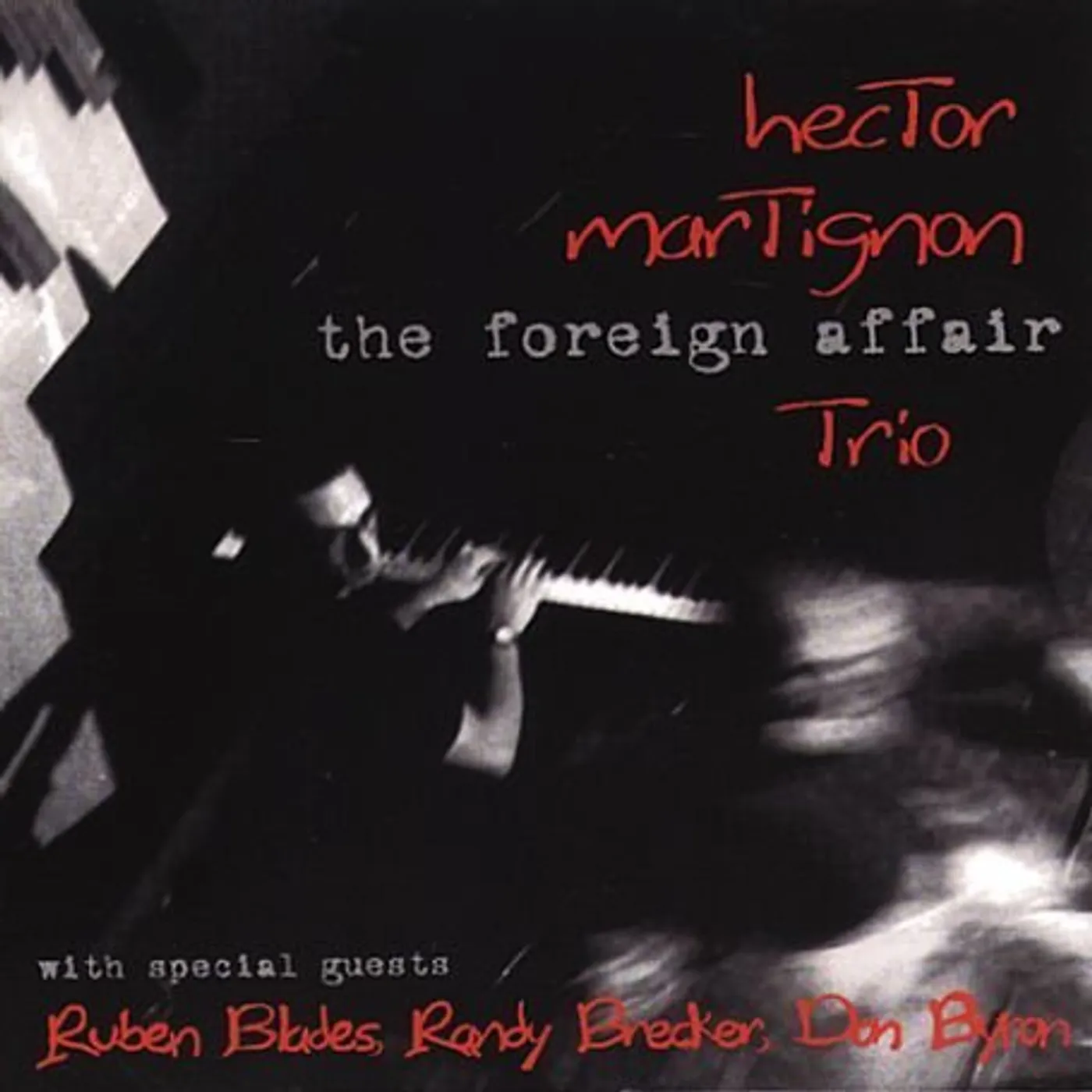Hector Martignon FOREIGN AFFAIR CD