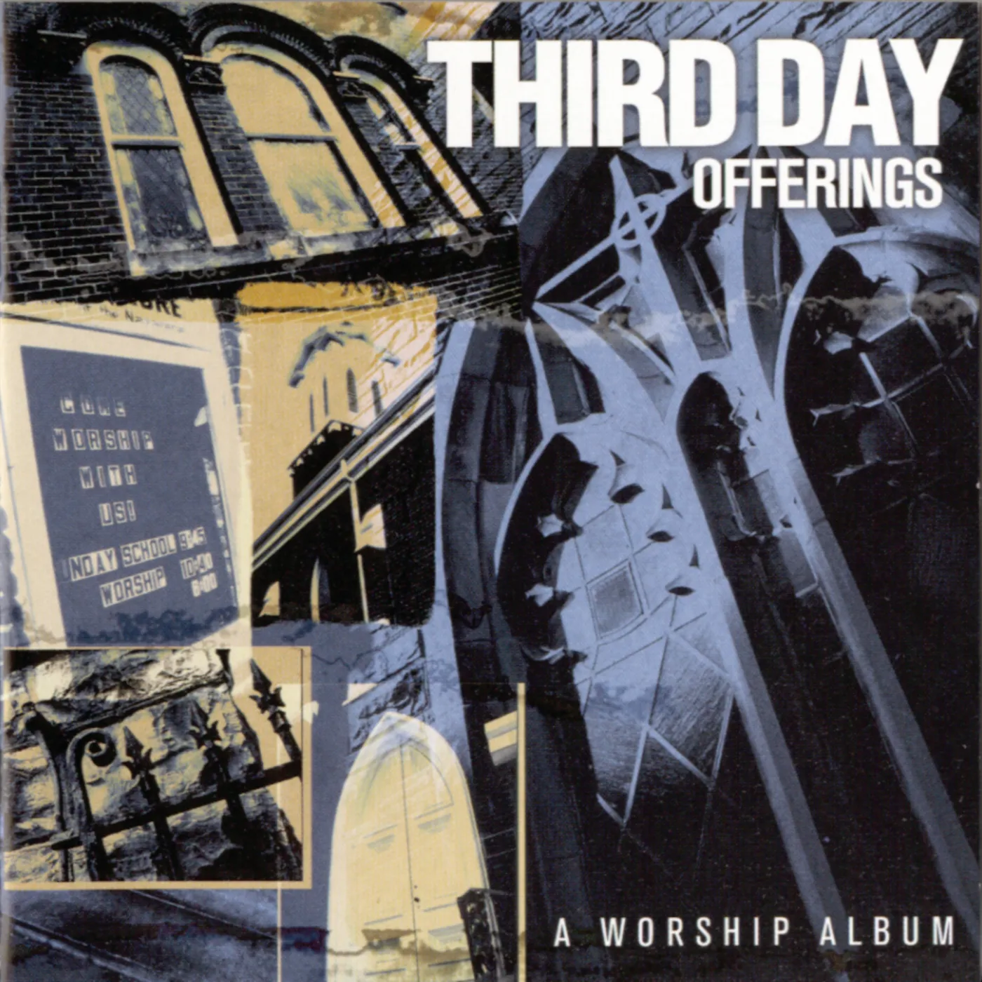 Third Day OFFERINGS: A WORSHIP ALBUM CD