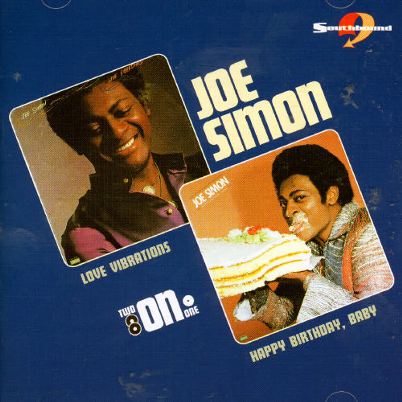 Joe Simon LOVE VIBRATION / HAPPY BIRTHDAY BABY CD
