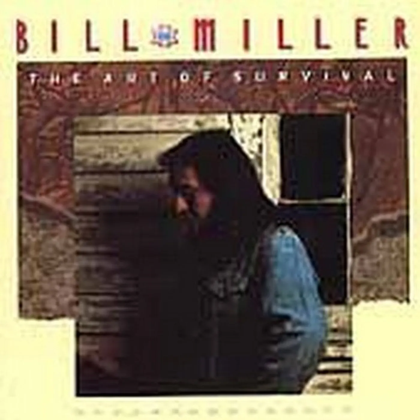 Bill Miller ART OF SURVIVAL CD