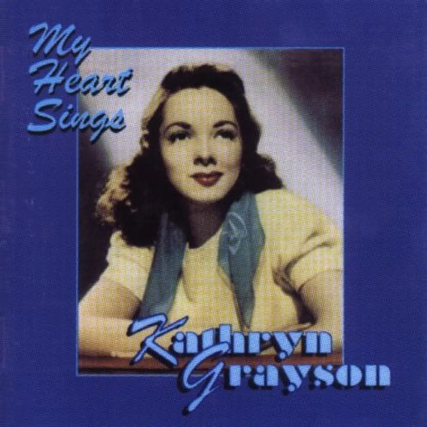Kathryn Grayson MY HEART SINGS CD
