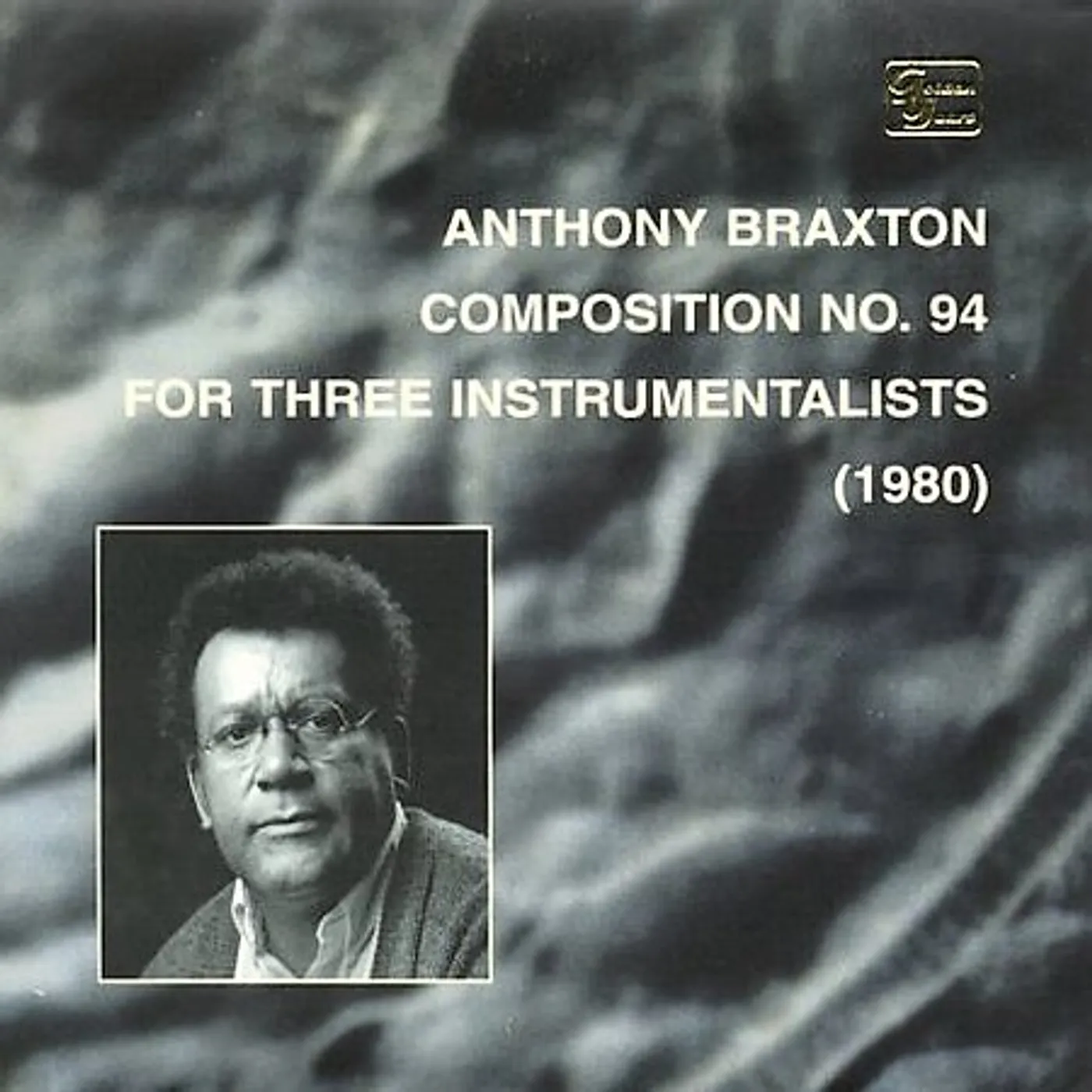Anthony Braxton COMPOSITION NO.94 FOR THREE INSTRU CD