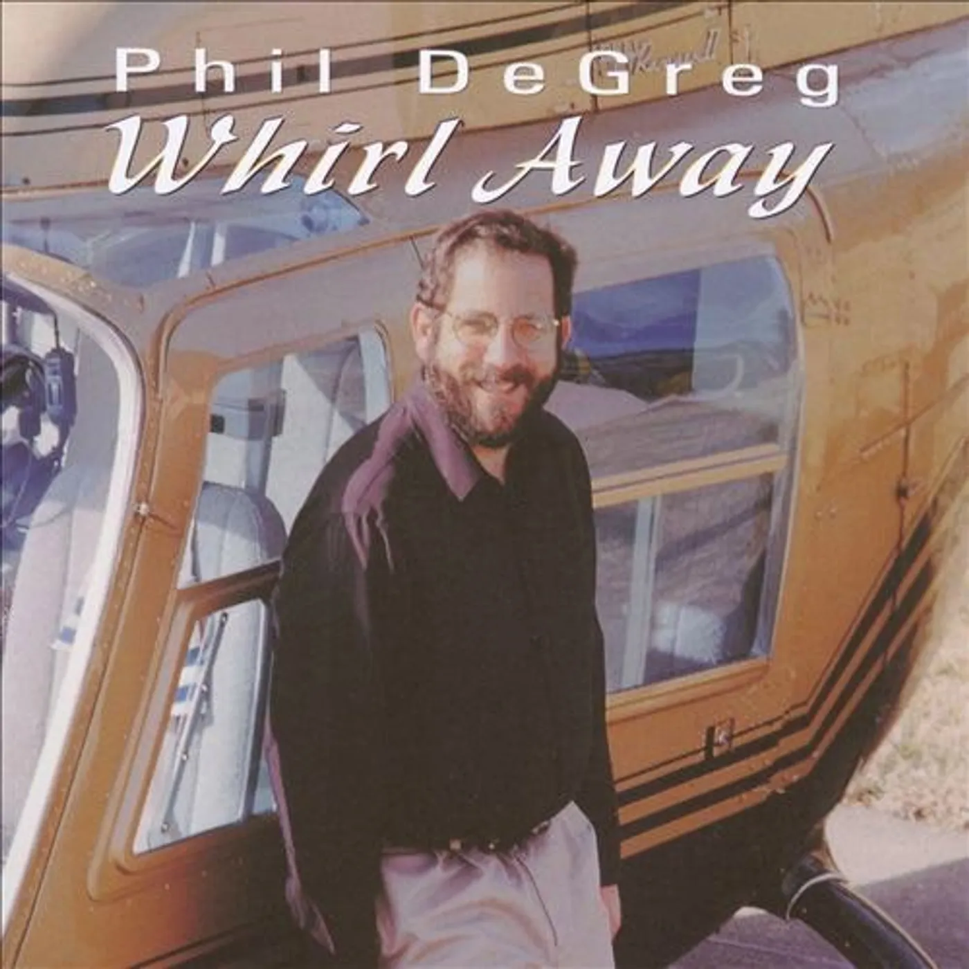 Phil DeGreg WHIRL AWAY CD