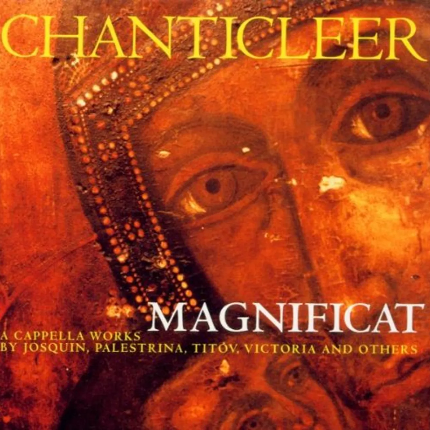 Chanticleer MAGNIFICAT CD
