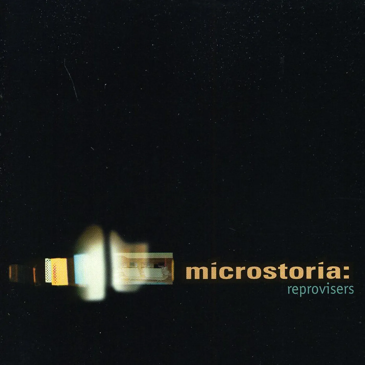 Microstoria REPROVISERS CD
