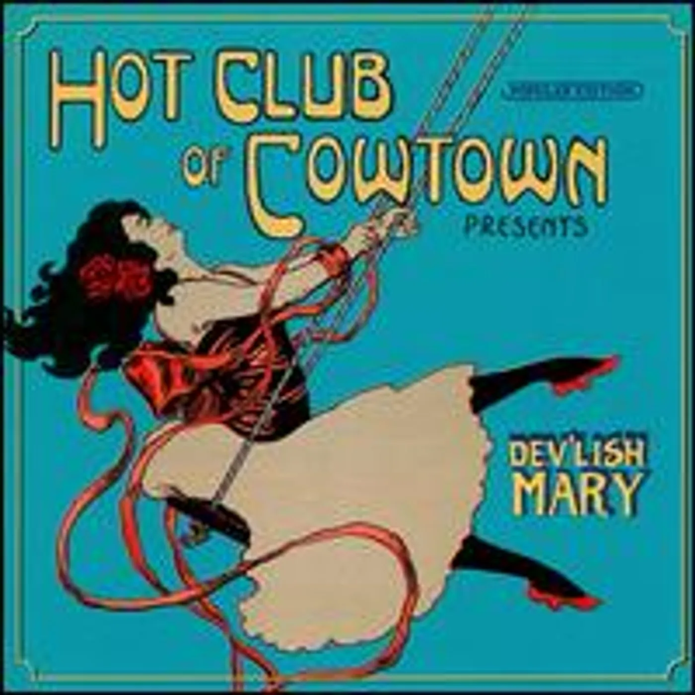 Hot Club Of Cowtown DEV'LISH MARY CD