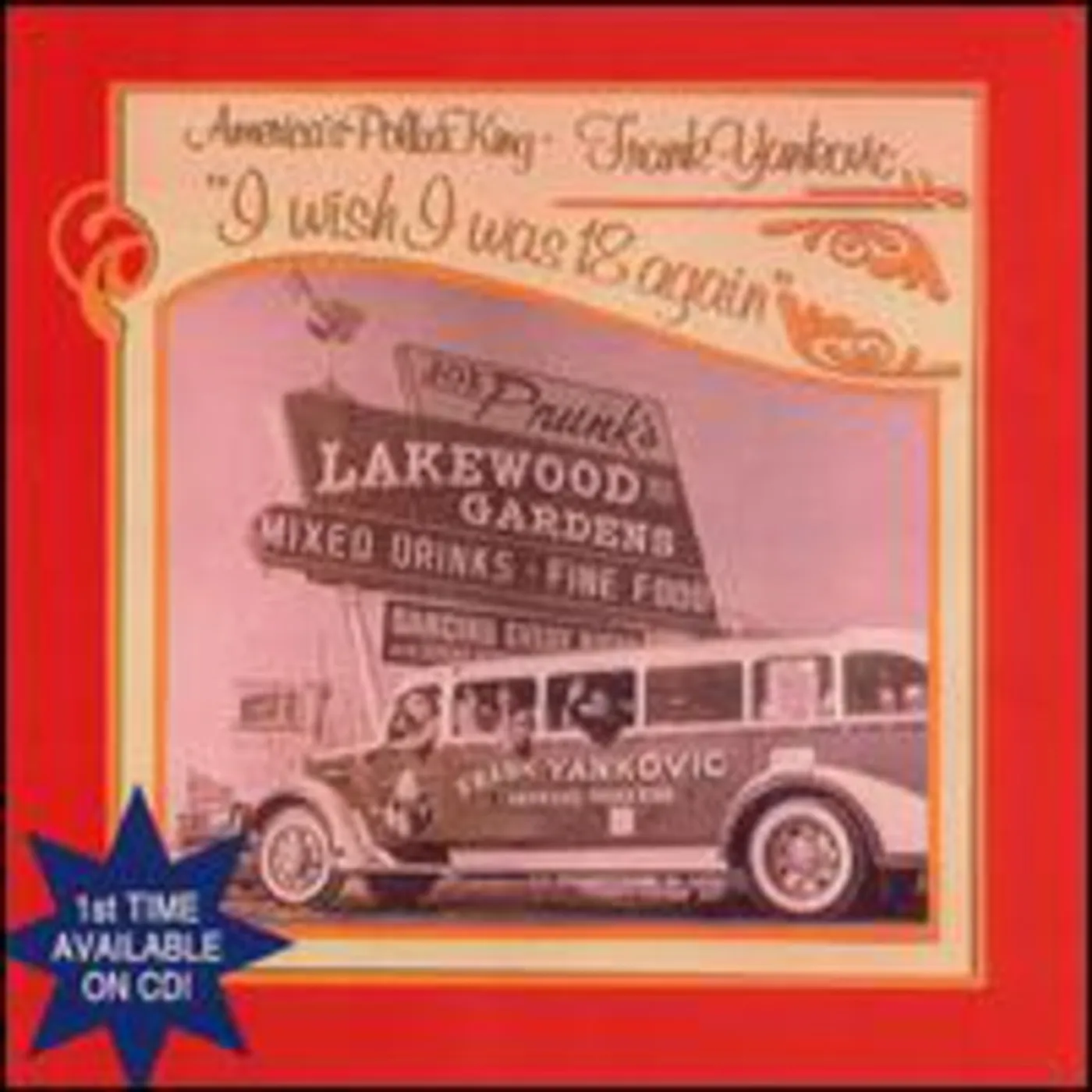 Frank Yankovic I WISH I WAS 18 AGAIN CD