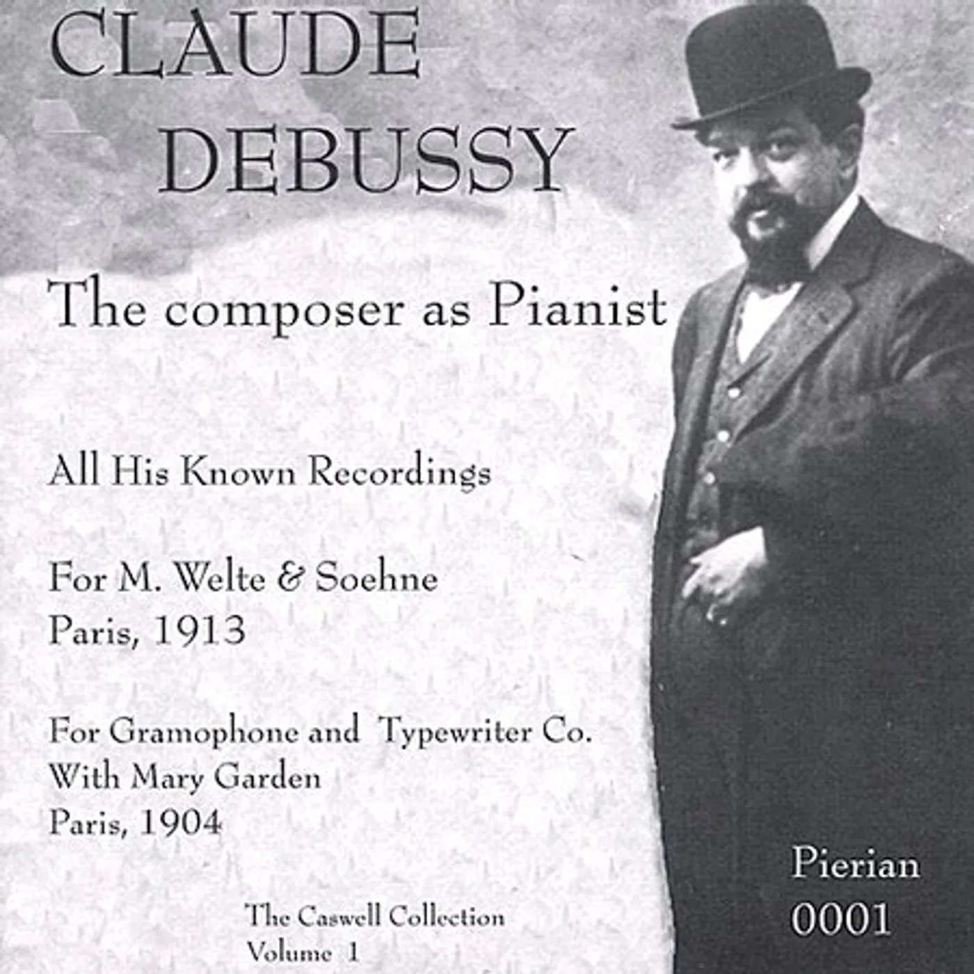 Debussy COMPOSER AS PIANIST CD