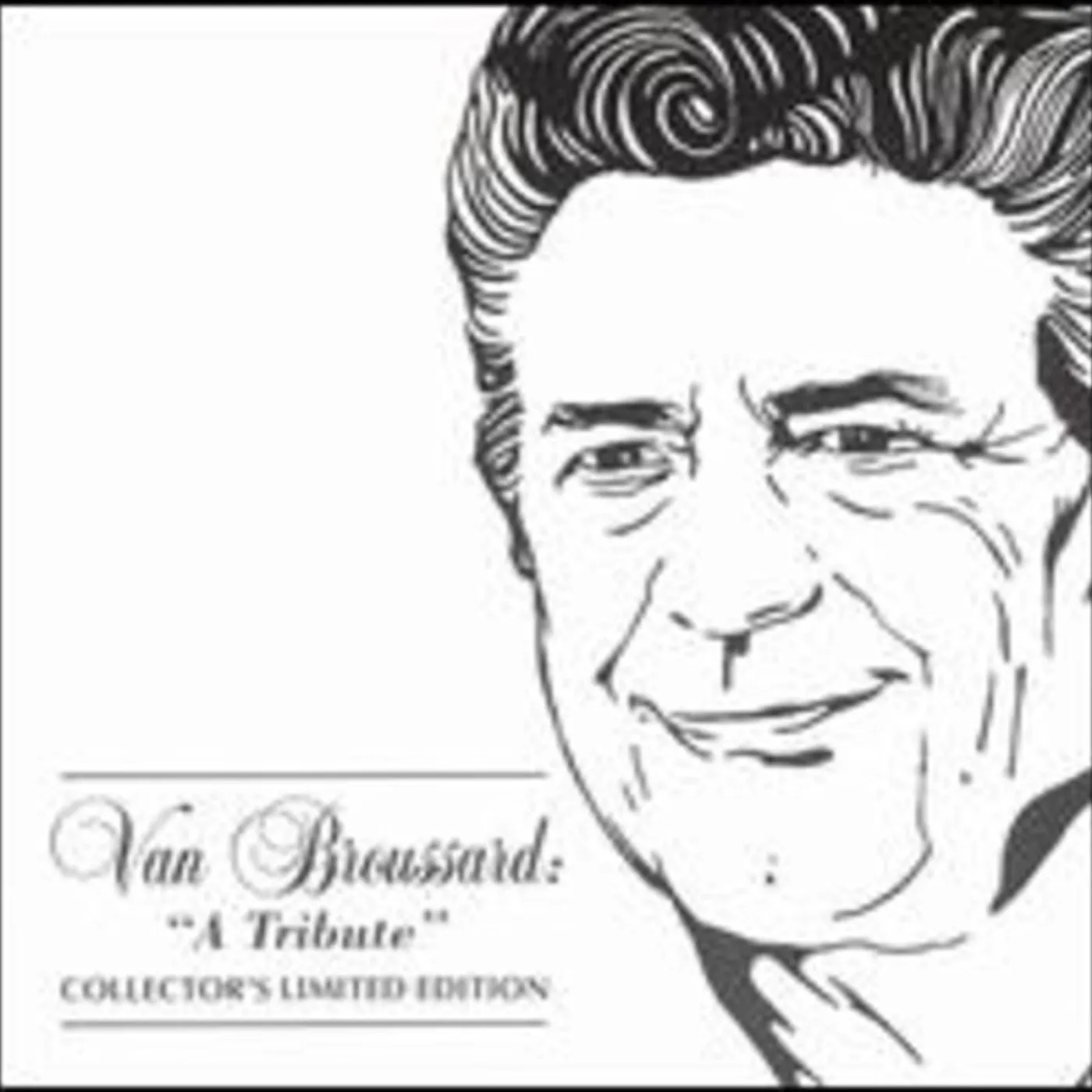 Van Broussard TRIBUTE CD