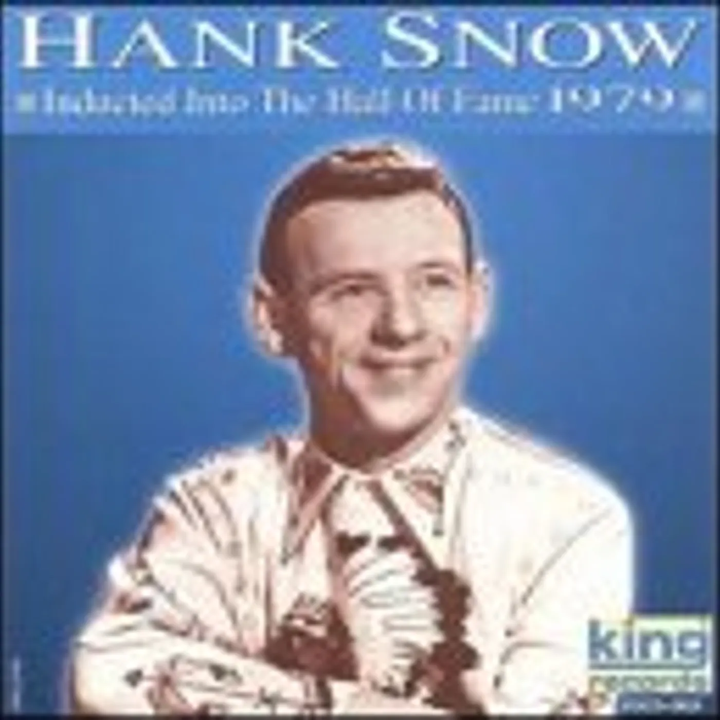 Hank Snow HALL OF FAME 1979 CD