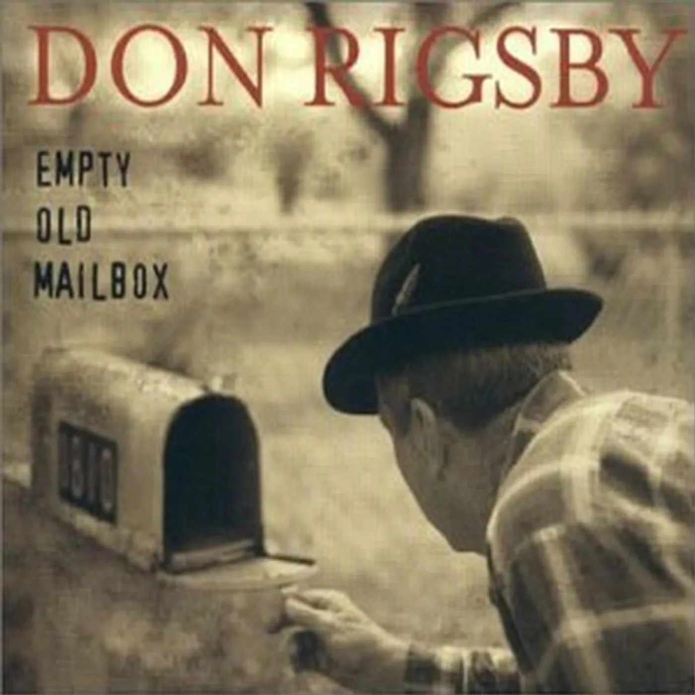 Don Rigsby EMPTY OLD MAILBOX CD