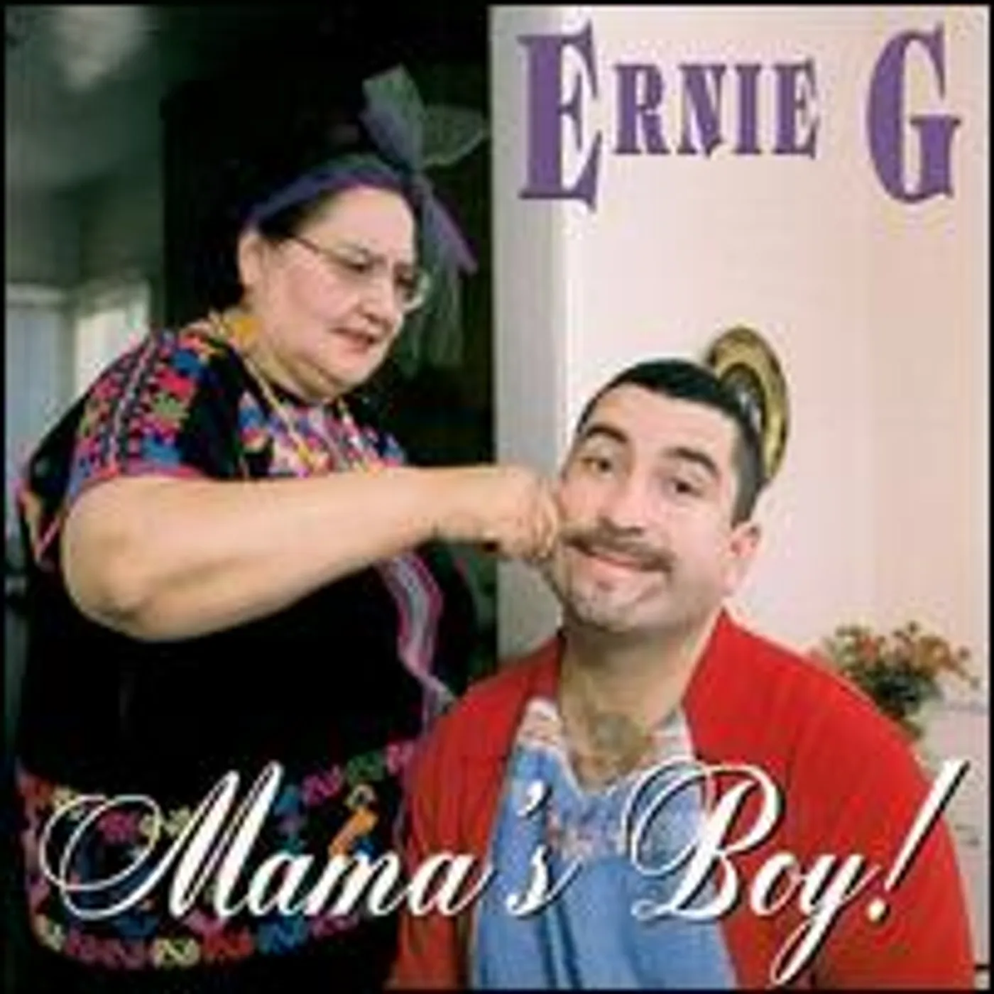 Ernie G MAMA'S BOY CD