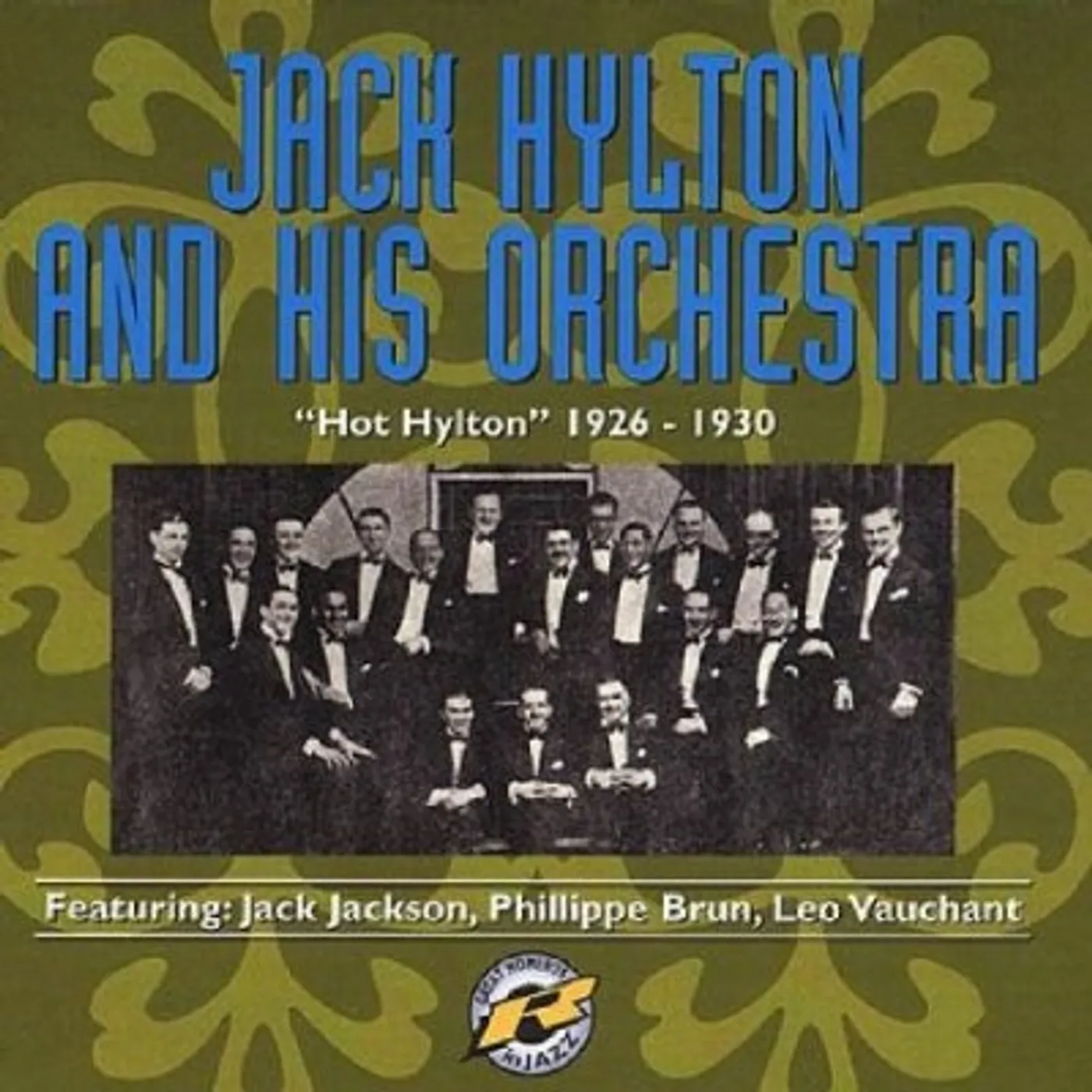 Jack Hylton HOT HYLTON 1926-1930 CD