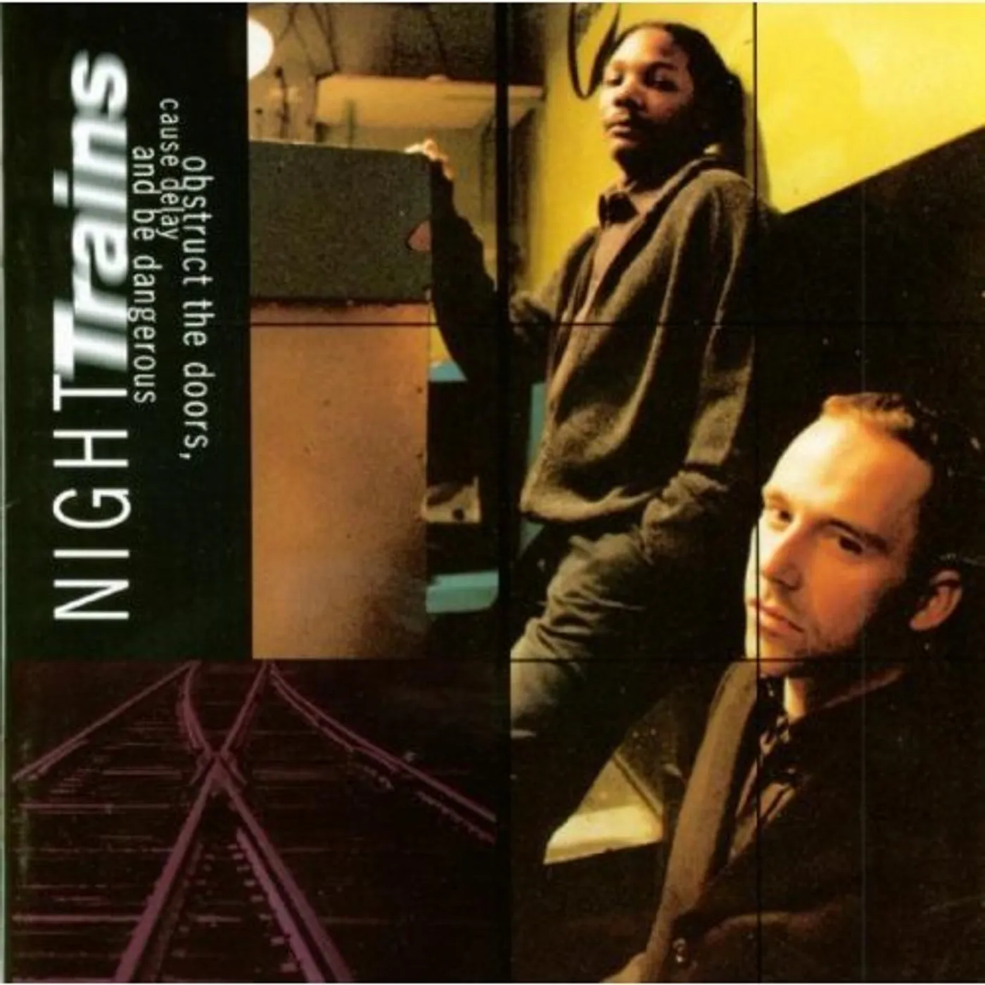 Night Trains OBSTRUCT DOORS CAUSE DELAY & BE DANGEROUS CD