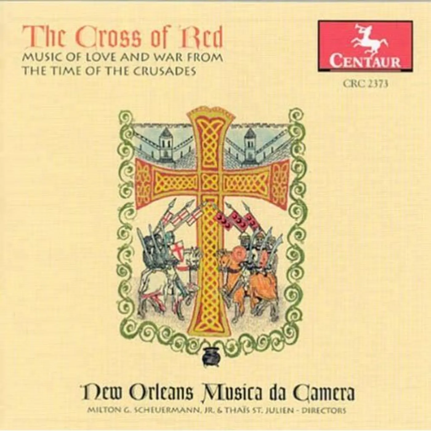 New Orleans Musica da Camera CROSS OF RED: MUSIC OF LOVE & WAR TIME OF CRUSADES CD