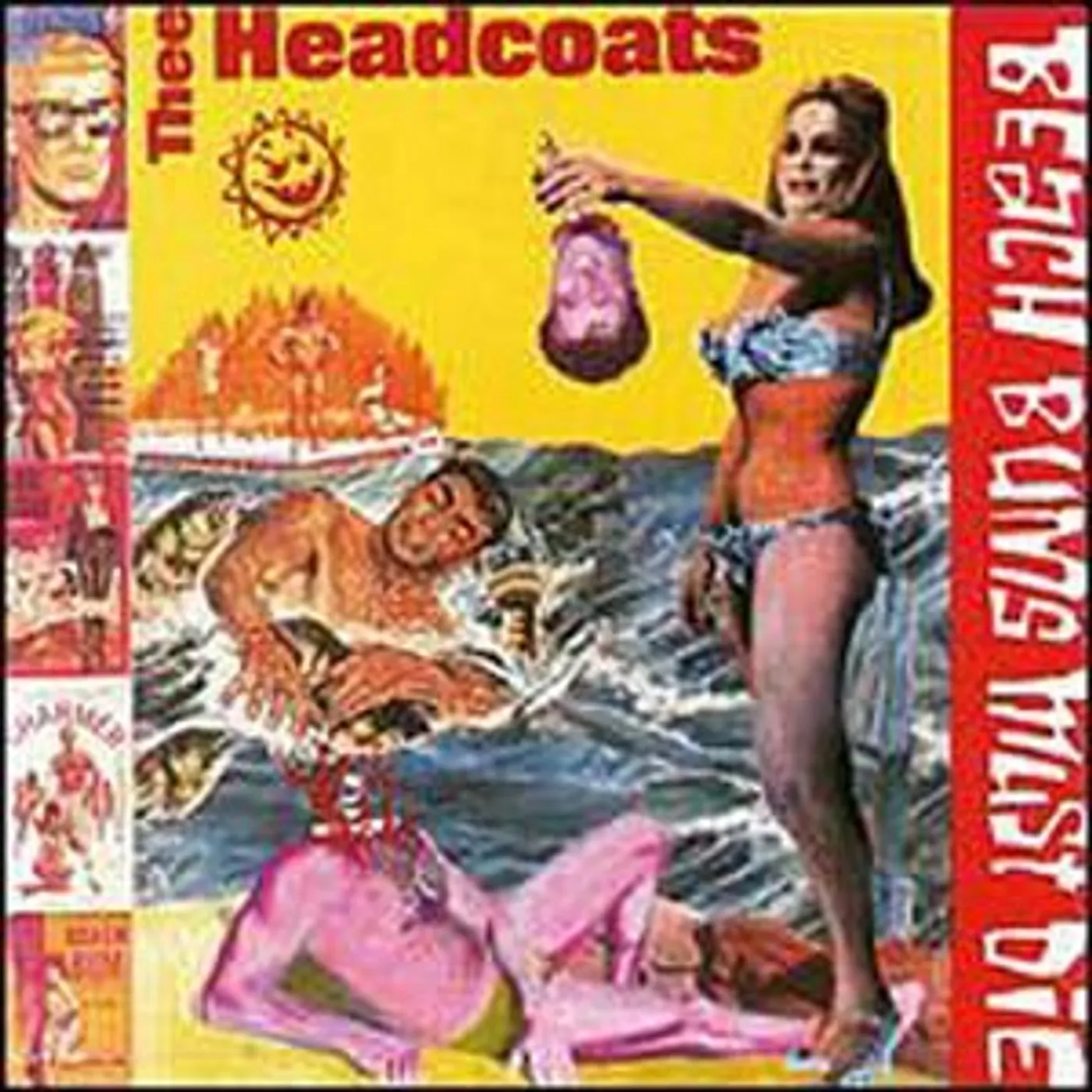 Thee Headcoats Beach Bums Must Die Vinyl Record