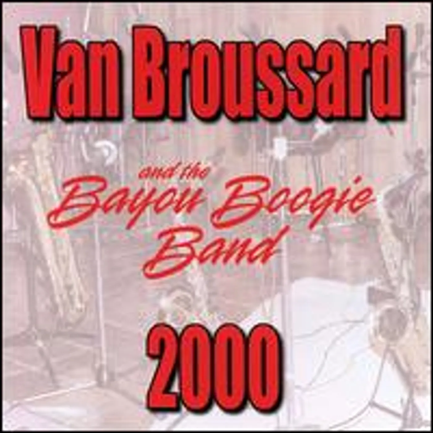 Van Broussard 2000 CD
